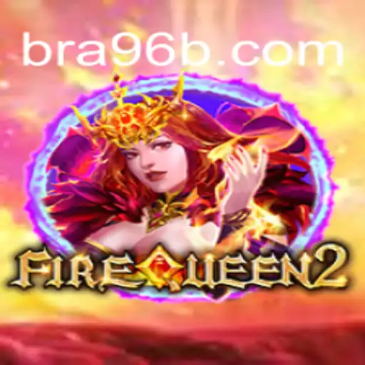 Discover the Thrilling World of FireQueen2 at 96B.com Oficial Slots Brasil #1